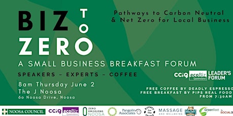 Biz to Zero: Small Business Breakfast Forum, Pathways to Net Zero Business tickets