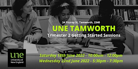 UNE Tamworth Trimester 2 2022 Getting Started Sessions tickets