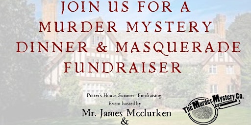 Murder Mystery Dinner & Masquerade Fundraiser