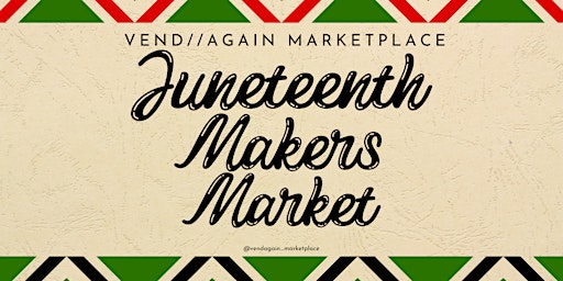 Juneteenth Makers Marketplace