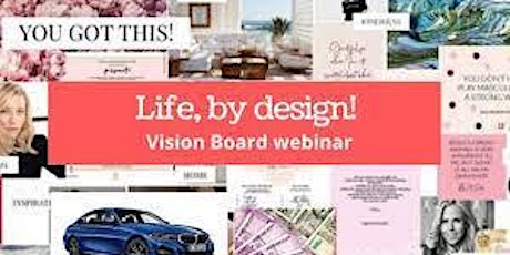 Creating your vision board webinar tickets