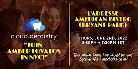 Cloud Dentistry: Join Amber Lovatos, "The Latin RDH",  in NYC! tickets