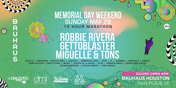 MEMORIAL WEEKEND  SUNDAY w/ROBBIE RIVERA,GETTOBLASTER,MIGUELLE & TONS +MORE