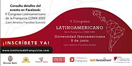 V Congreso Latinoamericano de la Franquicia CDMX2022 boletos