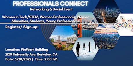 Connect & Networking -Women Professionals Socials, Friending & Networking tickets