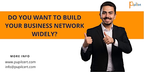 Do you want to build your Business Network widely? tickets