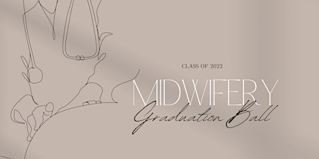 Bachelor of Midwifery Graduation Ball tickets