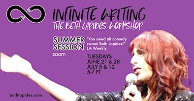 Infinite Writing: The Beth Lapides Workshop Summer Session