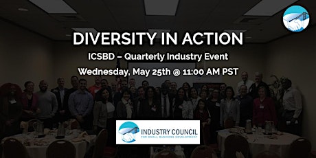 DIVERSITY IN ACTION - ICSBD Quarterly Industry Event tickets