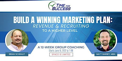 Build a Winning Marketing Plan: Revenue and Recruiting to a Higher Level
