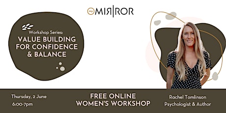 Women's Workshop: Leading with your values for confidence & balance ingressos