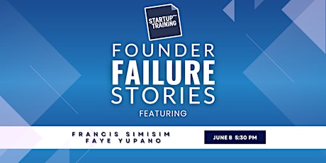 Startup PH Training Presents: Founder Failure Stories #1 biljetter