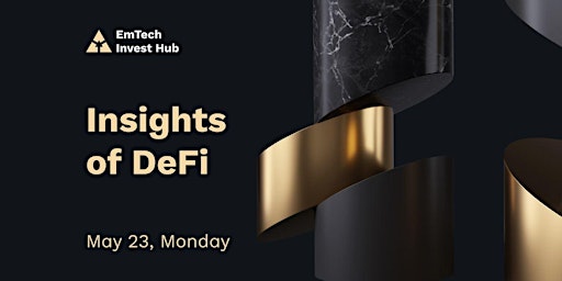 Insights of DeFi  Morning– EmTech Invest Hub – Davos