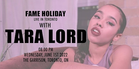 Tara Lord @ Showtime Tour - Toronto tickets