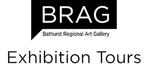 BRAG Exhibitions Tour