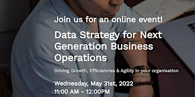 Data Strategy for Next Generation Business  Operations