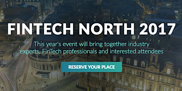 Fintech North, in conjunction with Leeds Digital Festival