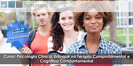 Imagem principal do evento Psicologia Clínica: Enfoque na Terapia Comportamental e Cognitiva Comportamental