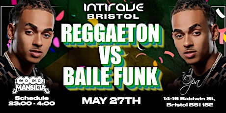 Intirave Bristol | Reggaeton vs Baile Funk tickets