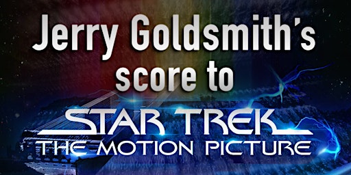 Jerry Goldsmith's Score to "Star Trek: The Motion Picture"