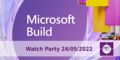Microsoft Build 2022 Watch Party biglietti