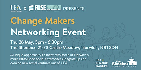 Change Makers Networking Event tickets