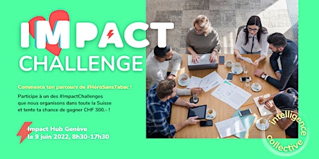 Impact Challenge – Genève tickets