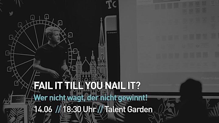 Event #2 Fail it till you nail it? - Wer nicht wagt, der nicht gewinnt!: Bild 