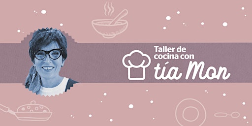 Taller de cocina con Tía Mon "Especial Airfryer"
