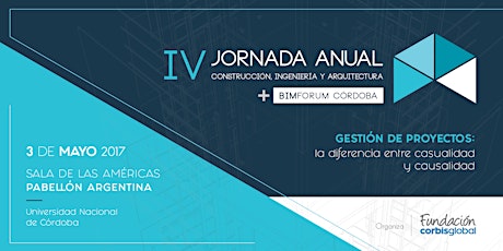 Imagen principal de IV Jornada de Construcción, Ingeniería y Arquitectura + BIM Forum Córdoba