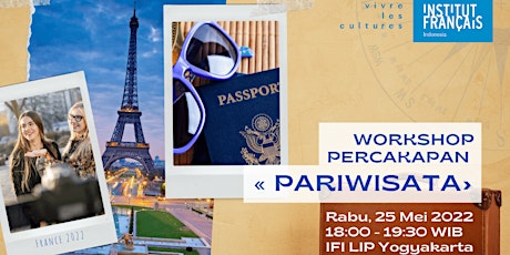 Workshop Percakapan « Pariwisata » tickets