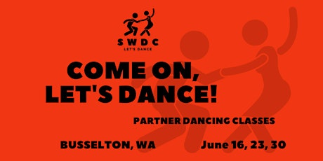 COME ON, LET'S DANCE! - Partner Dancing Classes tickets