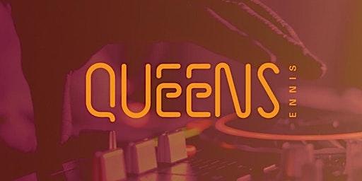 Thursday Queens with Oisin Mac