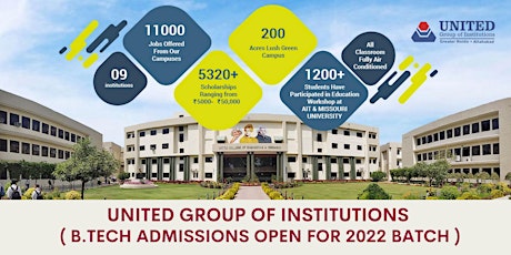 United Group of Institutions ( B.Tech admissions open for 2022  Batch ) biglietti
