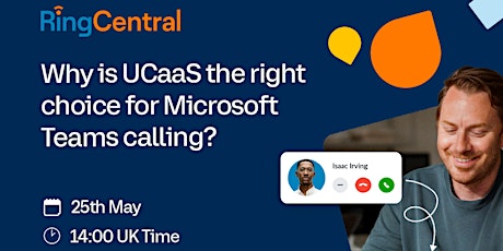Why is UCaaS the right choice for Microsoft Teams calling? tickets