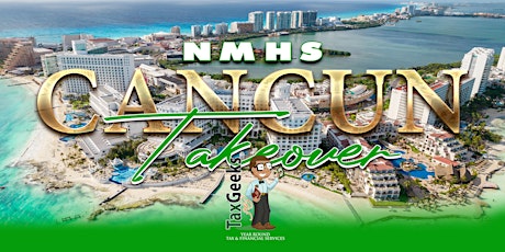 NMHS Cancun Takeover entradas