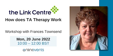How does TA Therapy Work - Frances Townsend tickets