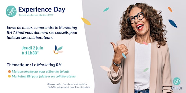 Experience Day - Marketing RH : Le service RH devient visible