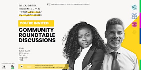 Black. British. In Business... And Proud! United in Purpose Roundtable tickets