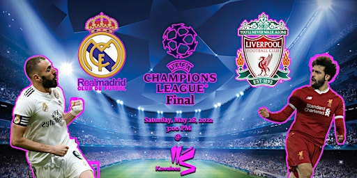 Liverpool vs Real Madrid - Champions League Final