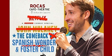 The Comeback Spanish Wonder & Foster Child - Standup Comedy Show billets
