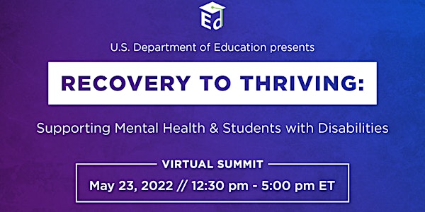 Recovery to Thriving: Supporting Mental Health & Students With Disabilities