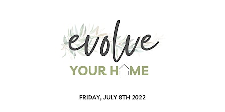 Evolve Your Home tickets