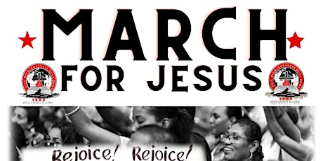 March for Jesus Rally/ Healing Crusade tickets
