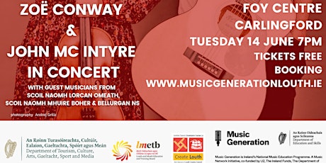 Zoë Conway and John Mc Intyre in Concert;  The Foy Centre Carlingford primary image