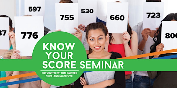 Understanding Your Credit Score Seminar