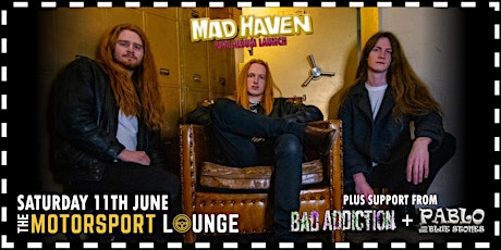 Mad Haven - Live in Llandudno! tickets