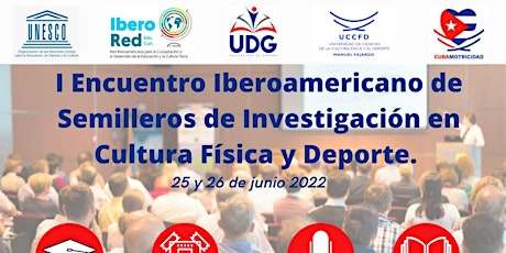 I Encuentro Iberoamericano de Semilleros de Investigación en Deporte. entradas
