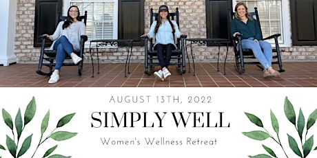 Simply Well Women's Retreat