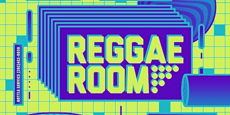 THE REGGAE ROOM |   SUNDAYS tickets